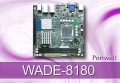 MINI-ITX規格嵌入式系統主板系列產品WADE-8180