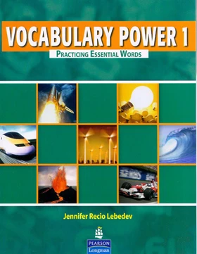 Vocabulary Power 1 : Practicing Essential Words